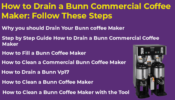 How To Drain A Bunn Commercial Coffee Maker