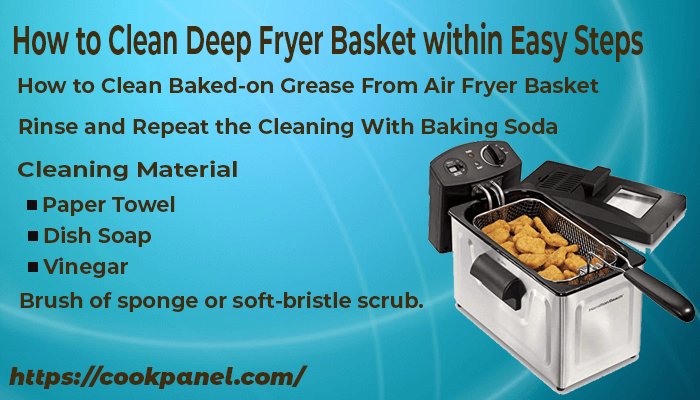 How To Clean Deep Fryer Basket