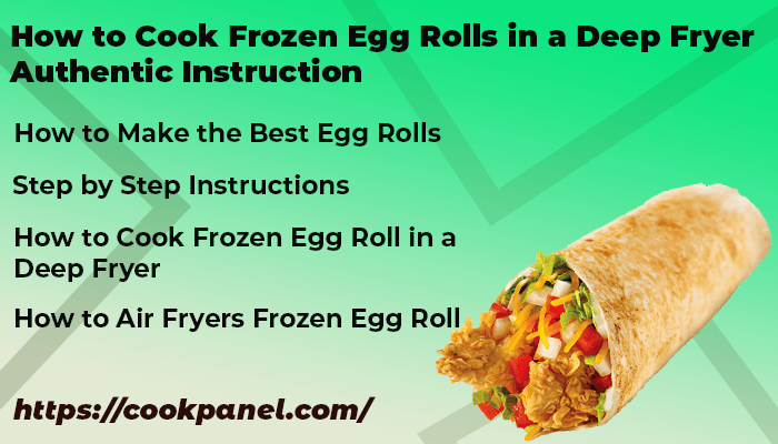 How To Cook Frozen Egg Rolls In A Deep Fryer