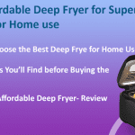 Best Affordable Deep Fryer