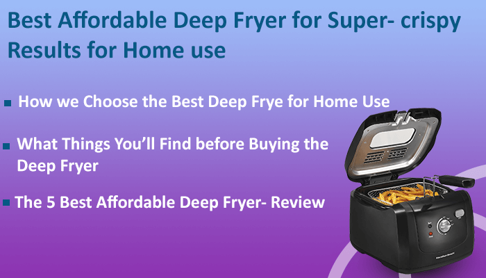 Best Affordable Deep Fryer