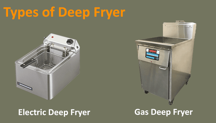 Types Of Deep Fryer