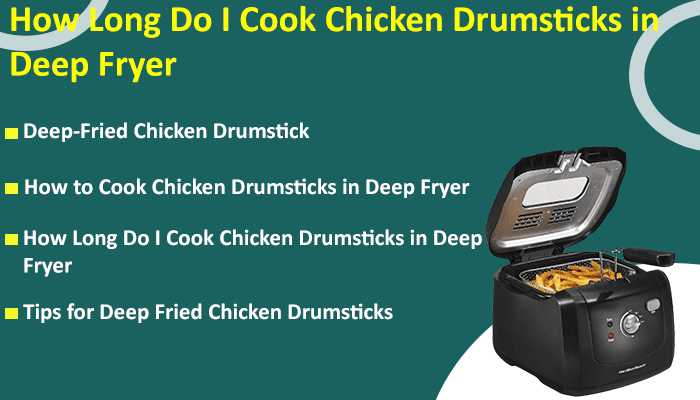 How Long Do I Cook Chicken Drumsticks In Deep Fryer