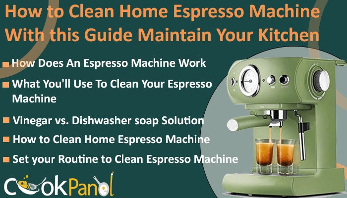 How To Clean Home Espresso Machine
