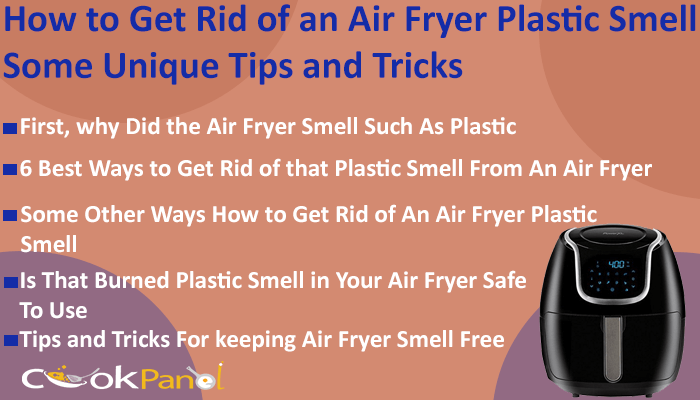 How To Get Rid Of An Air Fryer Plastic Smell