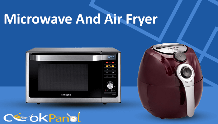 Microwave And Air Fryer