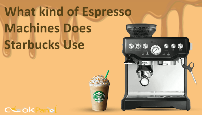 What Kind Of Espresso Machines Does Starbucks Use